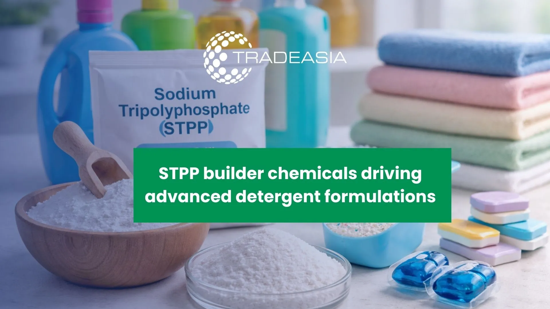 Sodium Tripolyphosphate (STPP) Market 2025-2035: Fueling the Future of Detergents