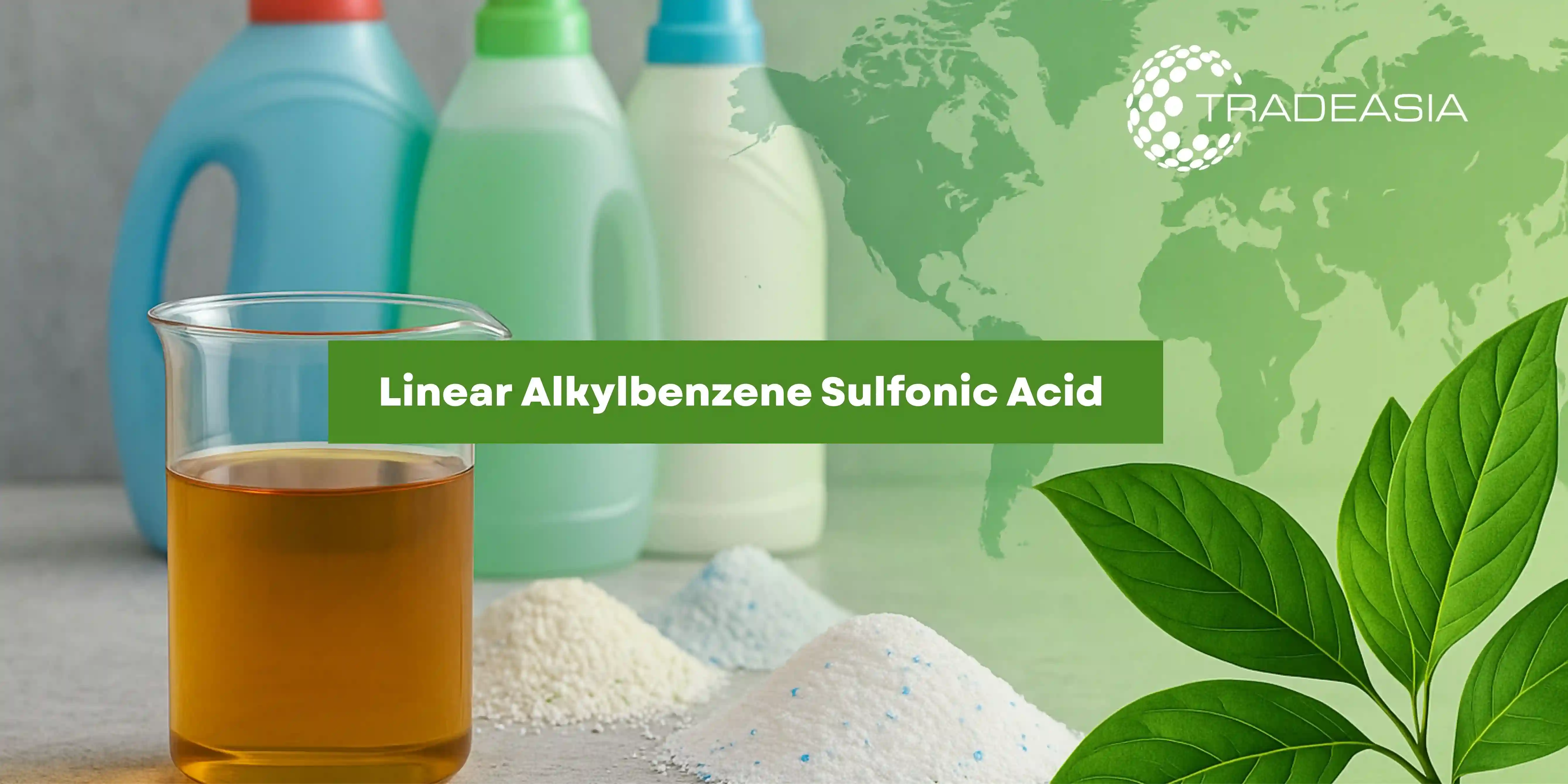 Sustainable Sourcing and Use of Linear Alkylbenzene Sulfonic Acid