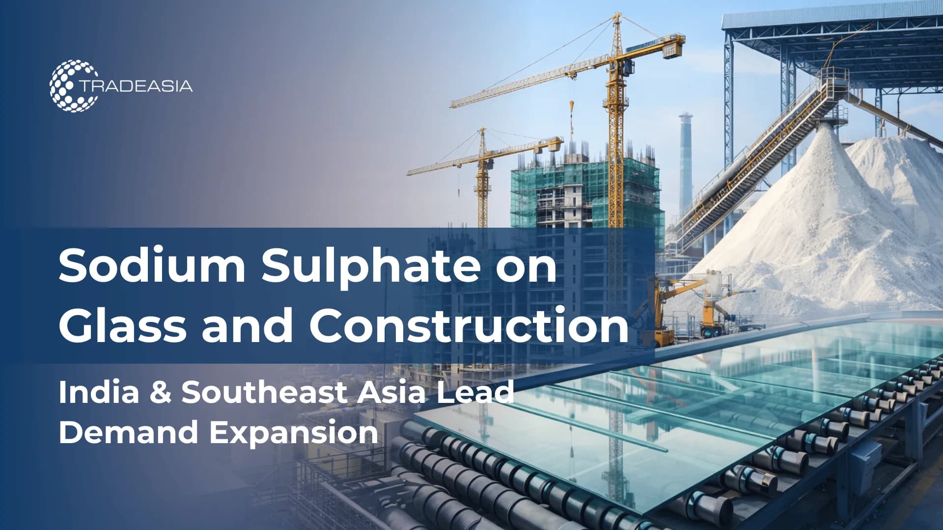 Why India and Southeast Asia Are Driving Sodium Sulphate Market Growth in 2026